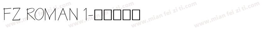 FZ ROMAN 1字体转换